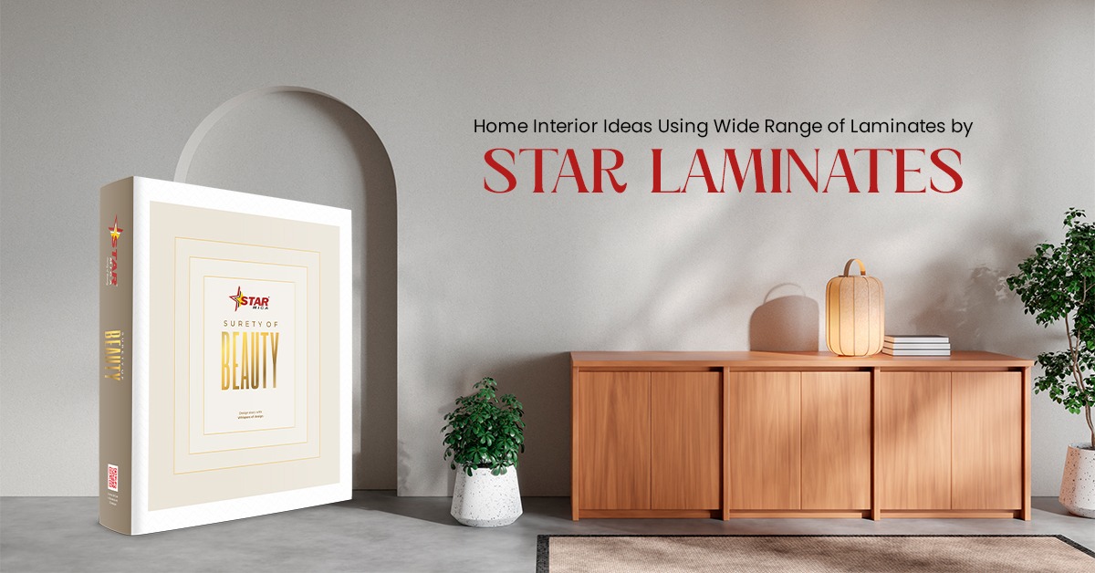 Home Interior Ideas Using Wide Range of Laminates by Star Laminates