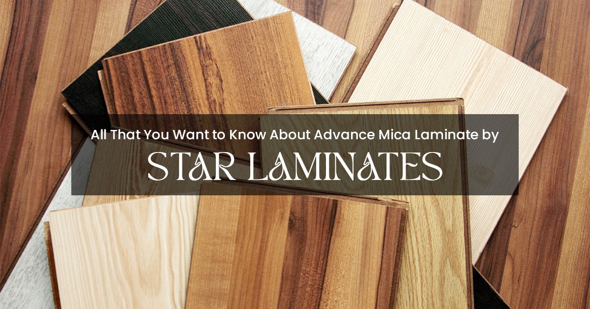 All That You Want to Know About Advance Mica Laminate by Star Laminates